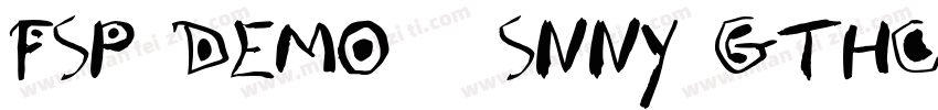 FSP DEMO   Snny Gthc Cndnsd Regula字体转换